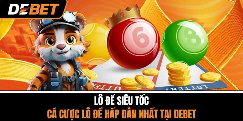 Lô đề siêu tốc